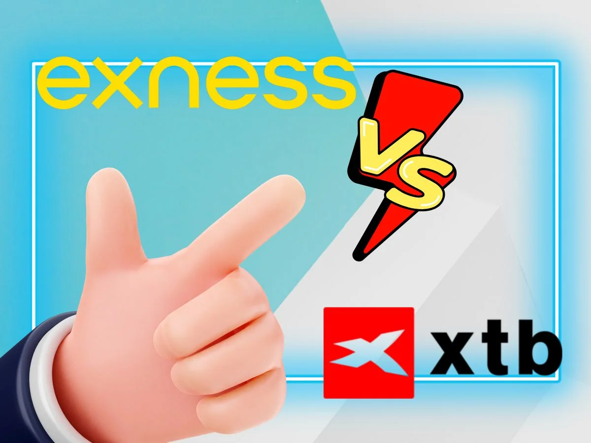So sánh Exness vs XTB - Sàn nào giao dịch tốt hơn